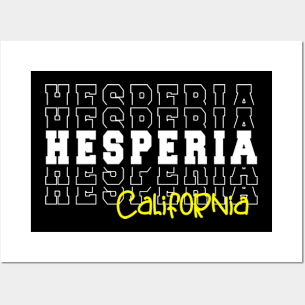 Hesperia city California Hesperia CA Wall Art by TeeLogic